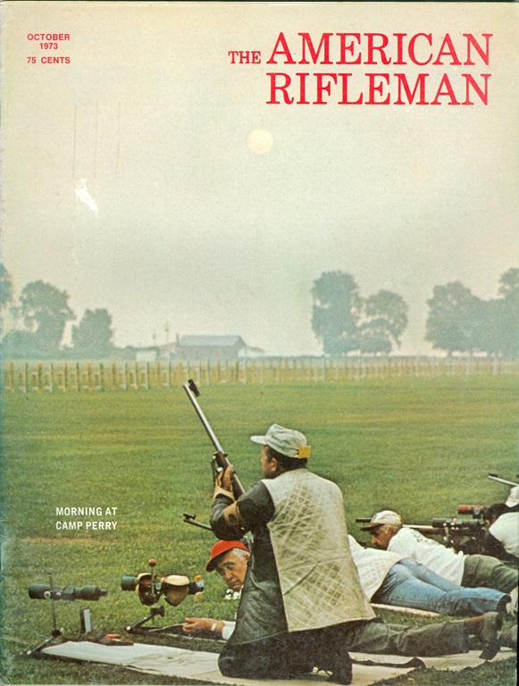 1973 American Rifleman Magazine: Morning At Camp Perry/Revolutionary ...